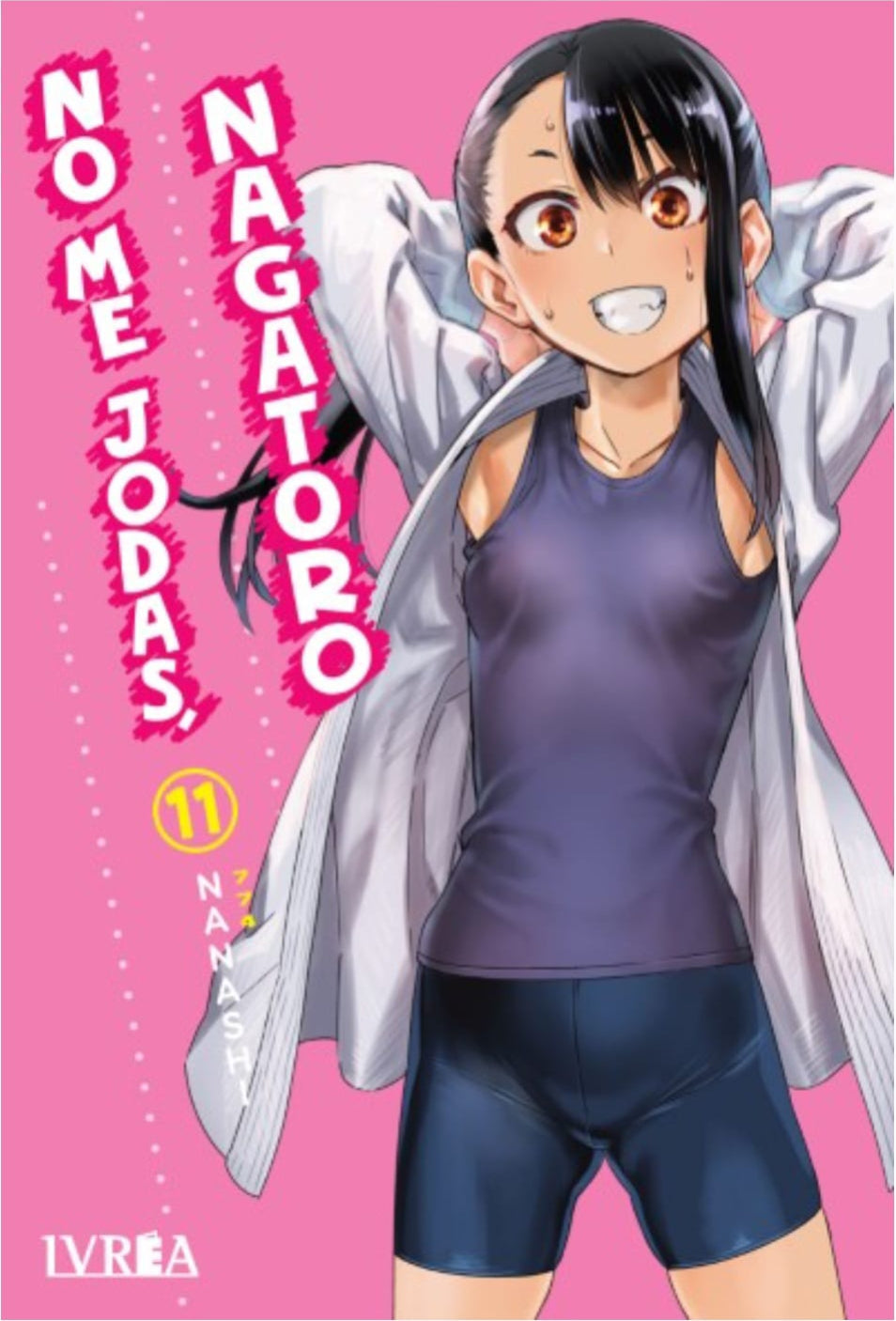 No Me Jodas, Nagatoro 11 | Ivrea Argentina