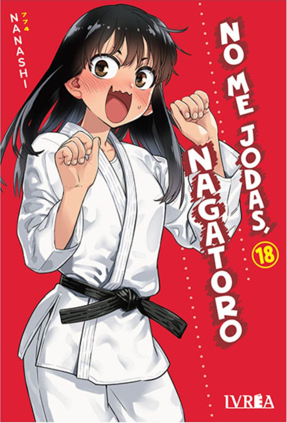 No Me Jodas, Nagatoro 18 | Ivrea Argentina