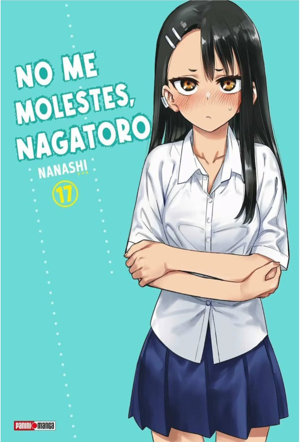 NO ME MOLESTES, NAGATORO N.17 | Panini México